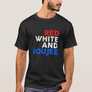 Camiseta Blanco Rojo y Boujee Gracioso 4 de julio