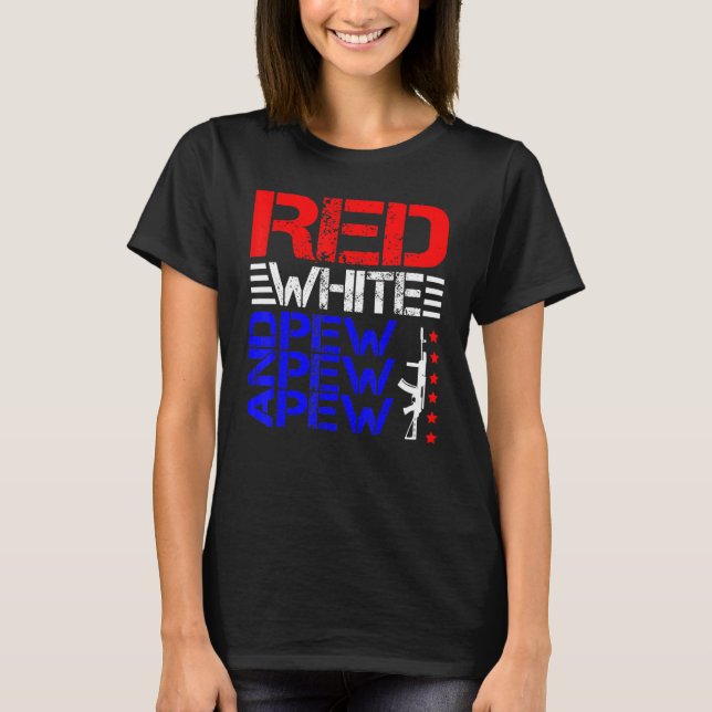 Camiseta Blanco Rojo Y Pew Pew Pew (Anverso)