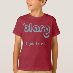 Camiseta blarg.