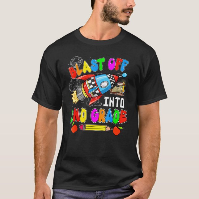 Camiseta Blast Off Into 2nd Grade  Rocket Back To School (Anverso)