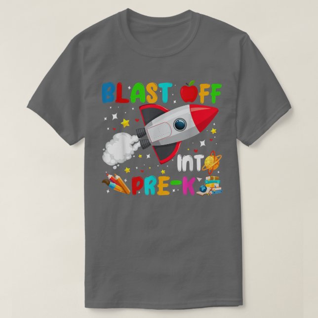 Camiseta Blast Off To Pre-K Rocket Outer Space Back To Sc (Diseño del anverso)