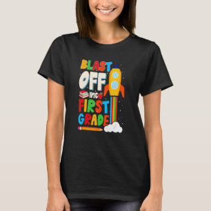Camiseta Blast to First Grado 1º Cute Feliz First