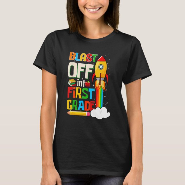 Camiseta Blast to First Grado Back To School 1er Grado (Anverso)