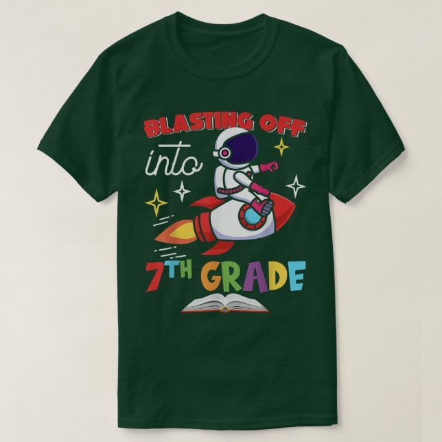Camiseta Blasting Off Into 7th Grade Day Back To School Roc (Diseño del anverso)