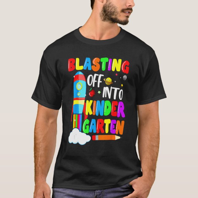Camiseta Blasting Off Into Kindergarten Funny Back To Schoo (Anverso)