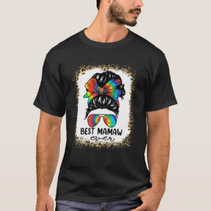 Camiseta Bleach Best Mamaw Ever Tie Dye Messy Bun Hair Moth
