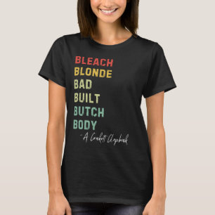 Camiseta Bleach Blonde Mal Construido Butch Body Retro Vint