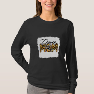 Camiseta Bleach Dance Mom Hair Leopard Dancer