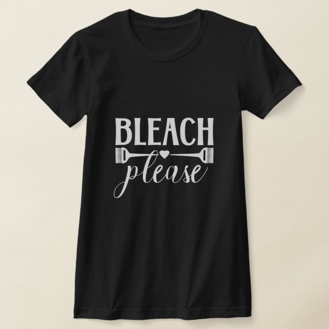 Camiseta Bleach Please - Salón de Coloristas Elegantes Hair (Distribución)