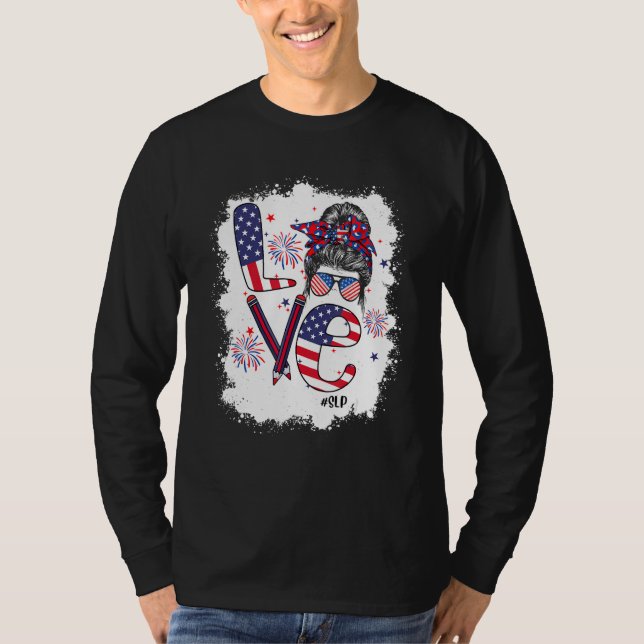 Camiseta Bleached 4th Of July Love SLP US Flag Messy Bun (Anverso)