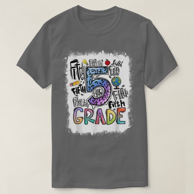 Camiseta Bleached 5th Grade Typography Fifth Grade Back To  (Diseño del anverso)