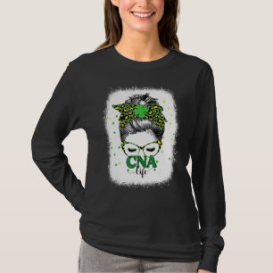 Camiseta Bleached Cna Life Messy Bun Leopard St Patricks Da