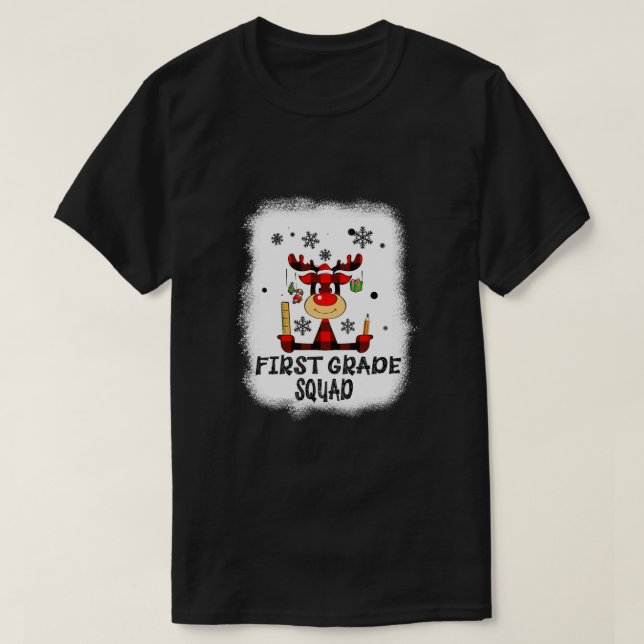 Camiseta Bleached First Grade Squad Reindeer Funny Teacher  (Diseño del anverso)