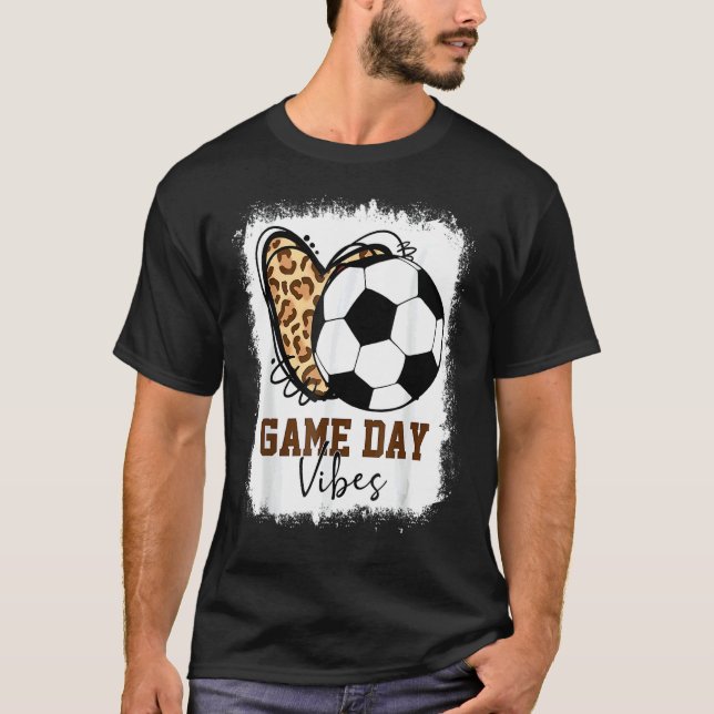 Camiseta Bleached Game Day Vibes Soccer Team Men Women Boys (Anverso)