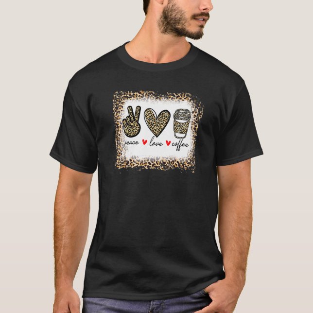 Camiseta Bleached Leopard Peace Love Coffee   Hippie (Anverso)