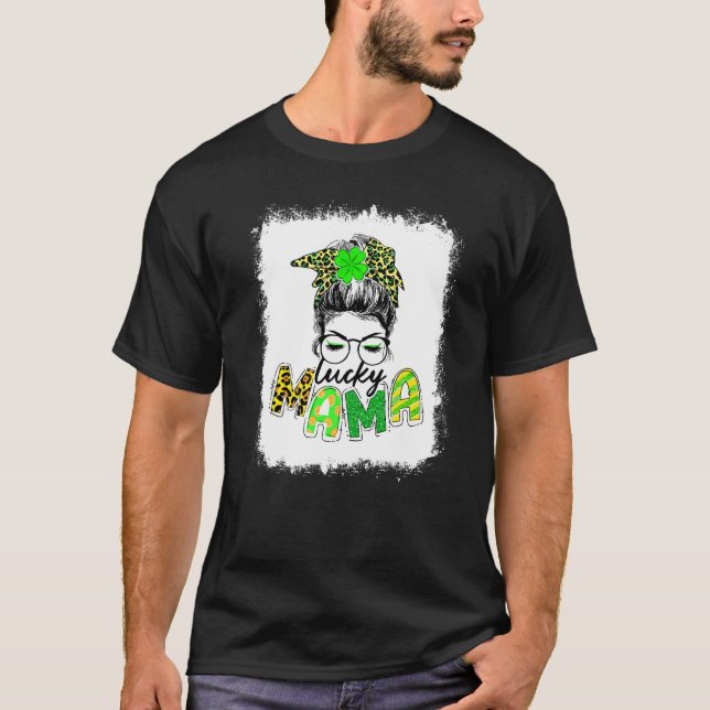 Camiseta Bleached Lucky Mama Messy Bun Shamrock St Patrick (Anverso)