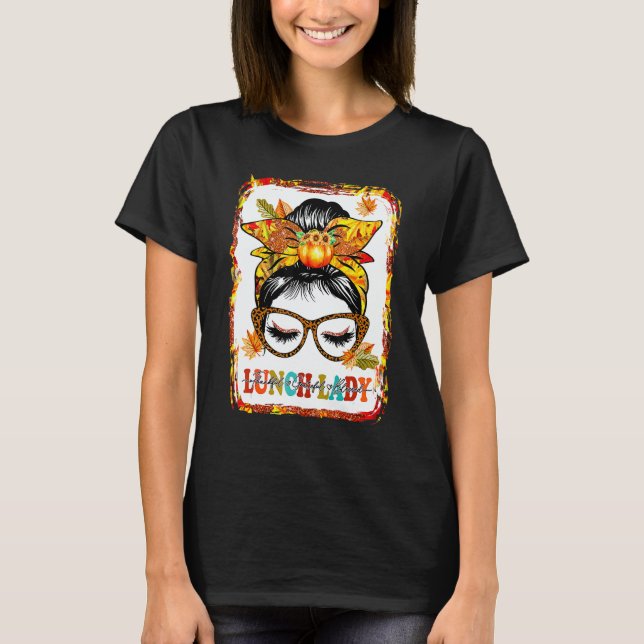 Camiseta Bleached Messy Bun Lunch Lady Thankful Grateful Bl (Anverso)