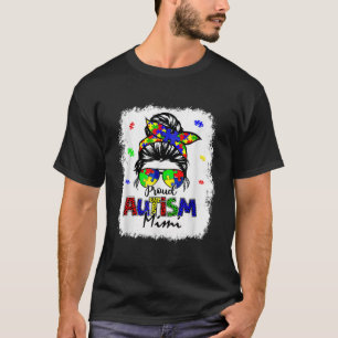 Camiseta Bleached Messy Bun Proud Autism Mimi