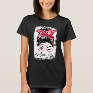 Camiseta Bleached Mom Life Pink Heart Messy Bun Hair Wink E