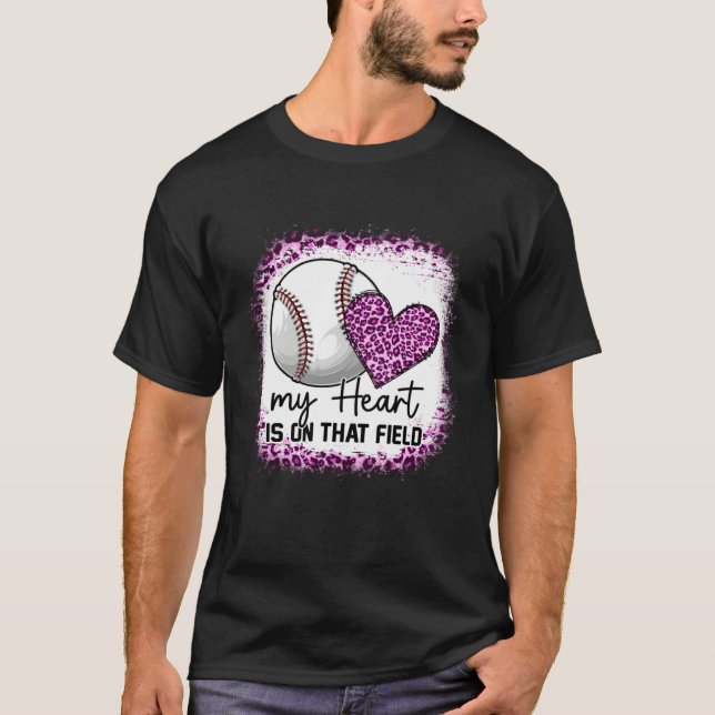 Camiseta Bleached My Heart Is On That Field Baseball Mom Pi (Anverso)