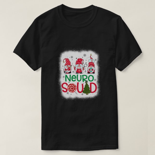 Camiseta Bleached Neuro Squad Gnomies Nurse Christmas Pine  (Diseño del anverso)