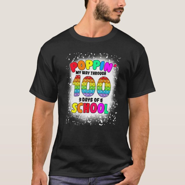 Camiseta Bleached Pop It My Way A Través De 100 Días De Esc (Anverso)