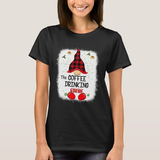 Camiseta Bleached The Coffee Drinking Gnome Matching Family (Anverso)