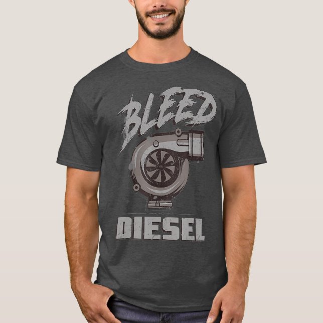Camiseta Bleed Diesel Fuel Diesels Trucks Roll Coal  Gift (Anverso)