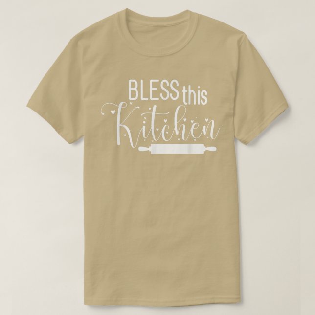 Camiseta Bless This Kitchen Cooking Dishes For Cook Mum And (Diseño del anverso)