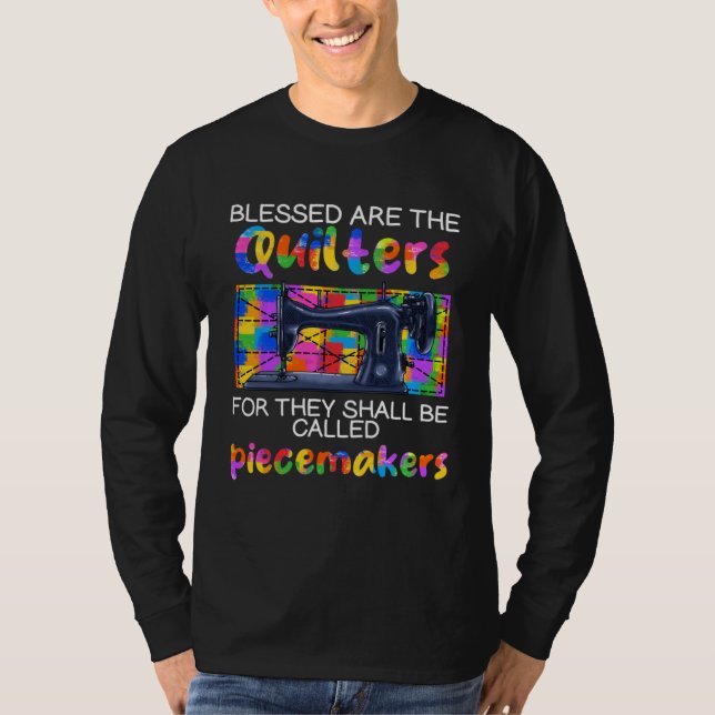 Camiseta Blessed Are the Quilters Knitting Crocheting Quilt (Anverso)