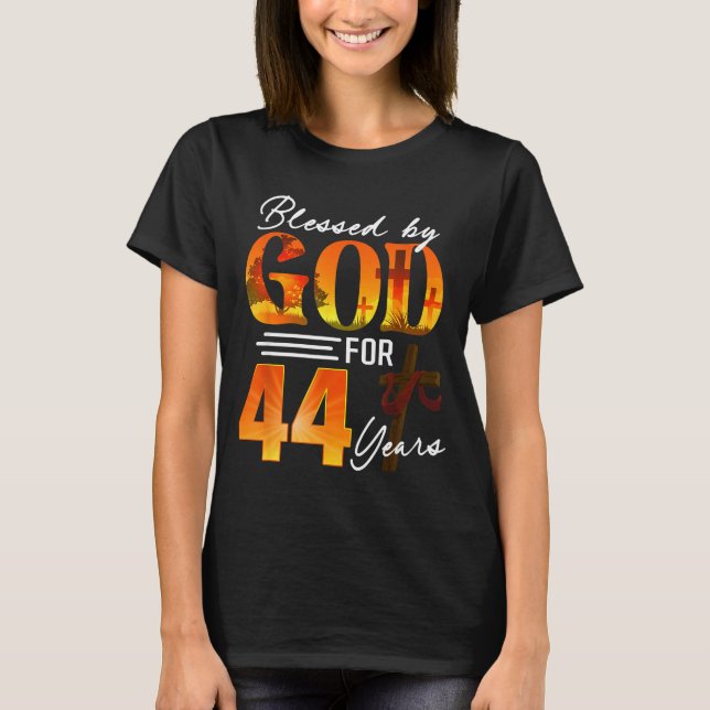 Camiseta Blessed By God For 44 Years Old Gift 44th Birthday (Anverso)