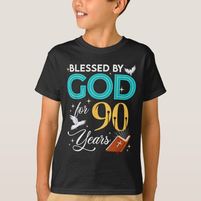 Camiseta Blessed By God For 90 Years Old 90 Birthday 90th B (Anverso)