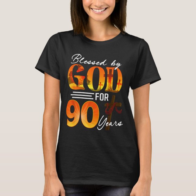 Camiseta Blessed By God For 90 Years Old Gift 90th Birthday (Anverso)