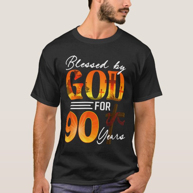 Camiseta Blessed By God For 90 Years Old Gift 90th Birthday (Anverso)