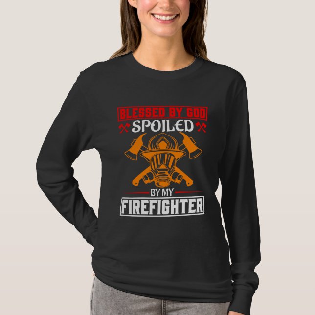 Camiseta Blessed By God Spoiled By My Firefighter Girlfrien (Anverso)