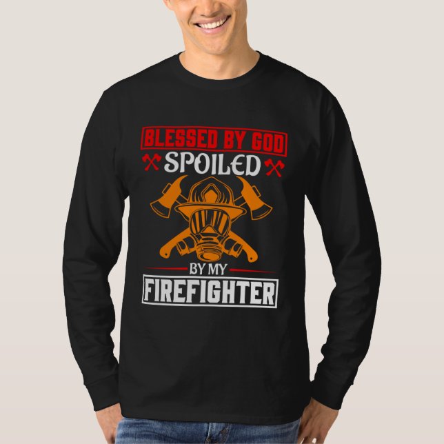 Camiseta Blessed By God Spoiled By My Firefighter Girlfrien (Anverso)