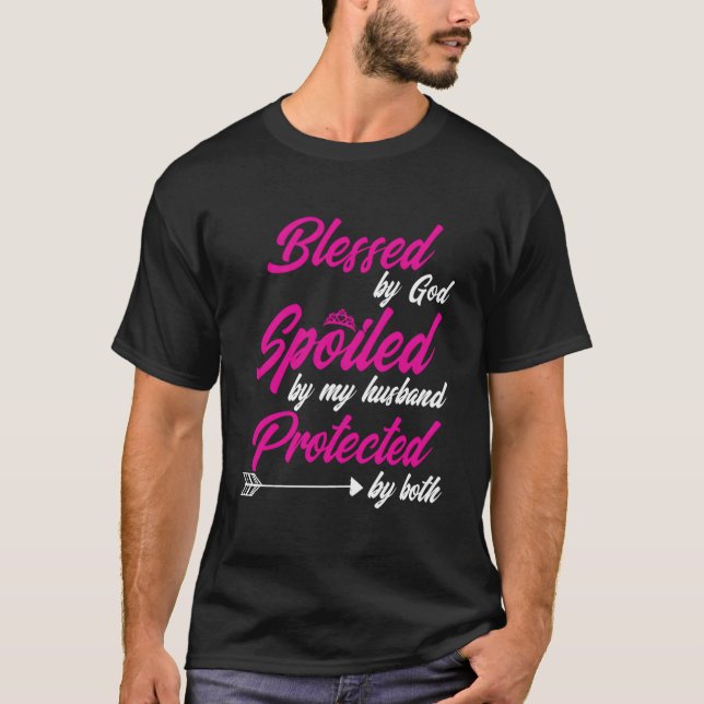 Camiseta Blessed By God Spoiled By My Husband Protected By  (Anverso)