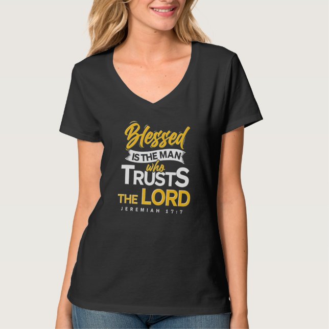 Camiseta Blessed Is The Man Bible Verse Jesus Christ Prayer (Anverso)