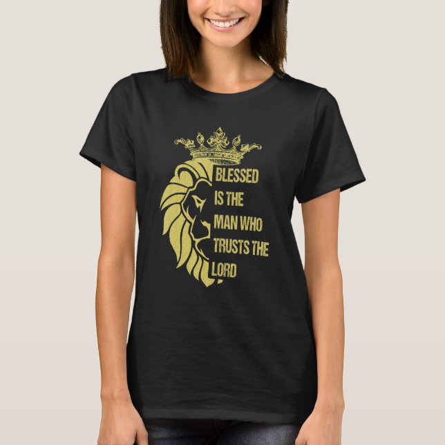 Camiseta Blessed Is The Man Jesus Lord God Christian Faith  (Anverso)