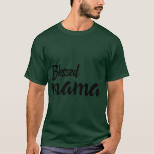 Camiseta Blessed Mama Mother's Day Gift