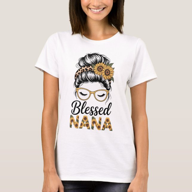 Camiseta Blessed Nana Messy Bun Sunglasses Sunflowers Grand (Anverso)
