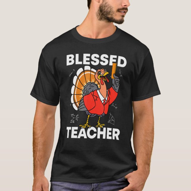 Camiseta Blessed Teacher Turkey Autumn Fall Y'all Thanksgiv (Anverso)