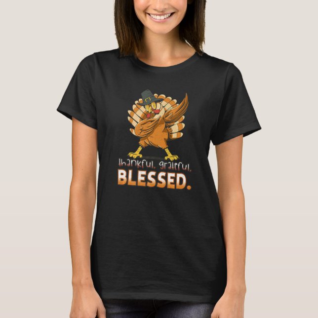 Camiseta Blessed Thankful Dab Dabbing Turkey Thanksgiving   (Anverso)