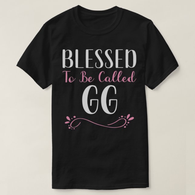 Camiseta Blessed To Be Called GG Cute Cool  (Diseño del anverso)