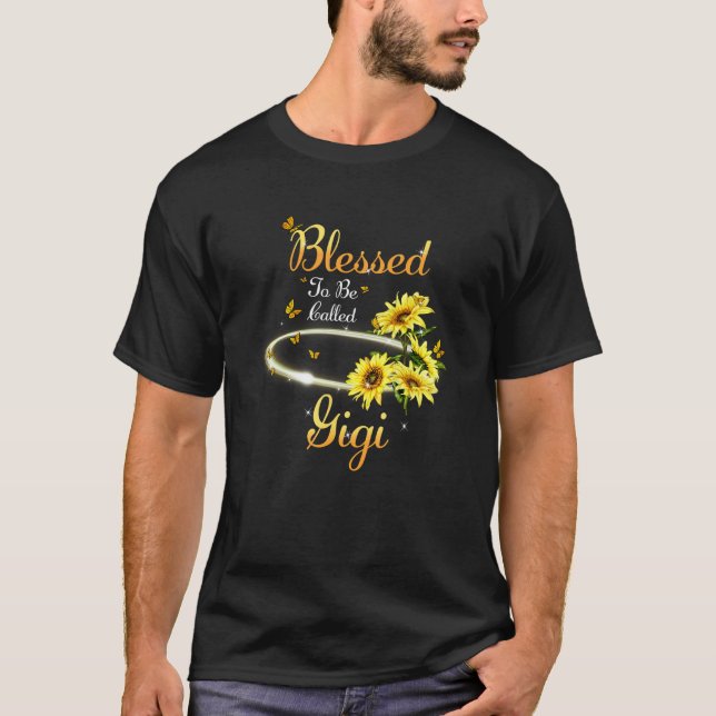 Camiseta Blessed To Be Called Gigi Cute Sunflower Mother s  (Anverso)
