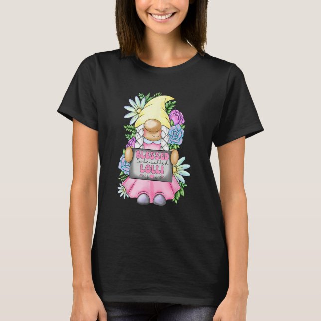 Camiseta Blessed To Be Called Lolli Gnome Cute Girl Mothers (Anverso)