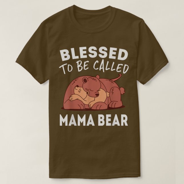 Camiseta Blessed To Be Called Mama Bear  (Diseño del anverso)