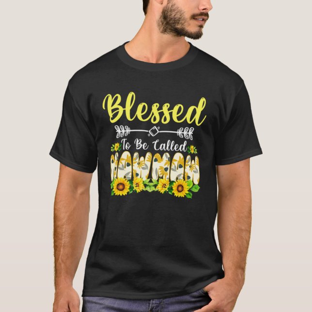Camiseta Blessed To Be Called Mawmaw  Sunflower Mother s Da (Anverso)