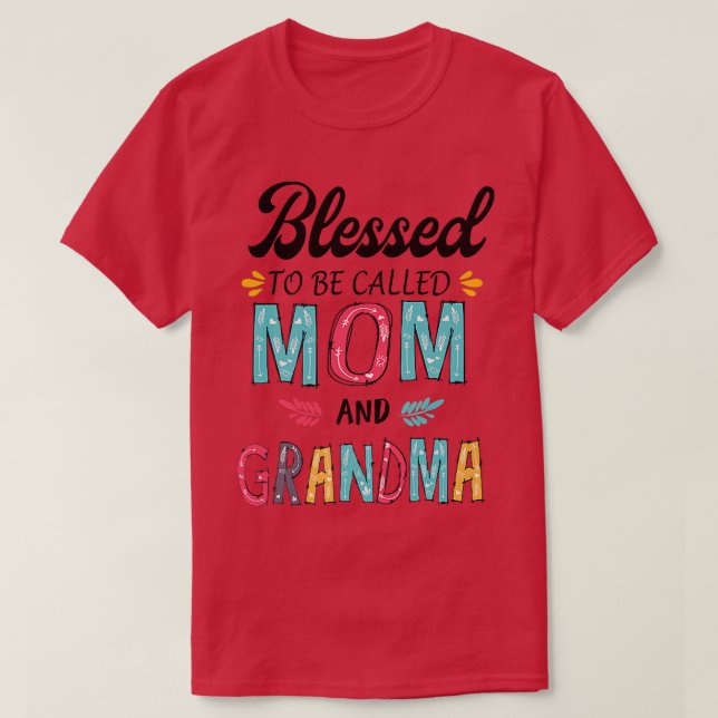 Camiseta blessed to be called mom and grandma Premium  (Diseño del anverso)