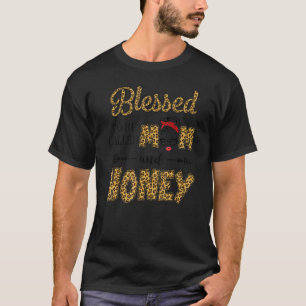 Camiseta Blessed To Be Called Mom And Honey Leopard Mother